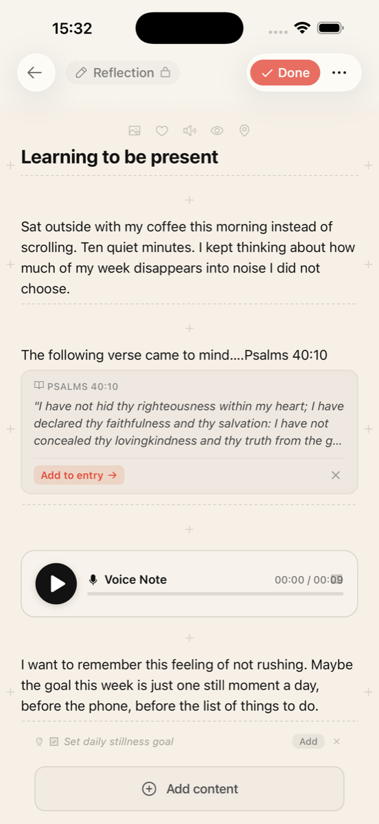 A Bible J journal entry titled Learning to be present, with a Psalms 40:10 verse block, a voice note, and a written reflection in one continuous entry
